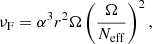 $$ \begin{aligned}&\nu _{\mathrm{F} }=\alpha ^3 r^2 \Omega \left( \frac{\Omega }{N_{\mathrm{eff} }} \right)^2, \end{aligned} $$
