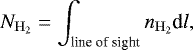 \begin{equation*}N_{\mathrm{H}_{2}}=\int_{\text{line of sight}}n_{\mathrm{H}_{2}} \textrm{d}l, \end{equation*}