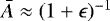 $\bar{A} \approx (1 + \epsilon)^{-1}$