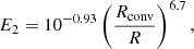 $$ \begin{aligned} E_2 = 10^{-0.93} \left( \frac{R_{\rm conv}}{R} \right)^{6.7} , \end{aligned} $$