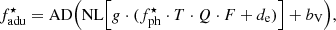 $$ \begin{aligned} f^\star _{\mathrm{adu}} = \mathrm{AD}\Big (\mathrm{NL} \Big [g \cdot (f^\star _{\mathrm{ph}}\cdot T\cdot Q \cdot F+d_{\rm e})\Big ]+b_{\rm V}\Big ), \end{aligned} $$