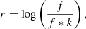 $$ \begin{aligned} r = \log \left(\frac{f}{f *k}\right), \end{aligned} $$