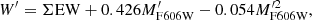 $$ \begin{aligned} W^{\prime } = \Sigma \mathrm{EW} + 0.426 M_\mathrm{F606W} ^{\prime } - 0.054 M_\mathrm{F606W} ^{\prime 2}, \end{aligned} $$