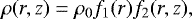 \begin{equation*} \rho(r,z) = \rho_0 f_{\mathrm{1}}(r)f_{\mathrm{2}}(r,z), \end{equation*}