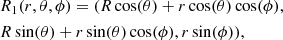 $$ \begin{aligned}&R_{1}(r,\theta ,\phi ) = (R\cos (\theta ) + r\cos (\theta )\cos (\phi ), \nonumber \\&R\sin (\theta ) + r\sin (\theta )\cos (\phi ), r\sin (\phi )), \end{aligned} $$