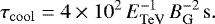 \begin{equation*}\tau_{\mathrm{cool}} = 4\times 10^2\,E_{\mathrm{TeV}}^{-1}\,B_{\textrm{G}}^{-2}\,\mathrm{s}. \end{equation*}
