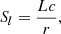 $$ \begin{aligned} S_l = {L c \over r}, \end{aligned} $$