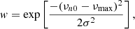 $$ \begin{aligned} w = \exp \left[ { - (\nu _{n0} - \nu _{\rm max})^2 \over 2 \sigma ^2} \right] , \end{aligned} $$