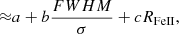 $ {\approx} a + b \frac{{FWHM}}{\sigma}+c R_{\mathrm{FeII}}, $
