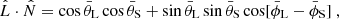 $$ \begin{aligned}&\hat{L}\cdot \hat{N}=\cos \bar{\theta }_\text{L}\cos \bar{\theta }_\text{S}+\sin \bar{\theta }_\text{L}\sin \bar{\theta }_\text{S} \cos [\bar{\phi }_\text{L}-\bar{\phi }_\text{S}]\ ,\end{aligned} $$
