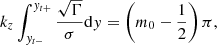 $$ \begin{aligned} k_{{z}}\int _{{ y}_{t-}}^{{ y}_{t+}}\frac{\sqrt{\Gamma }}{\sigma }\mathrm{d}{ y}=\left(m_{0}-\frac{1}{2}\right)\pi , \end{aligned} $$
