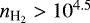 $n_{\textrm{H}_2}> 10^{4.5}$