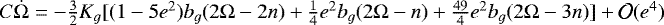 $C \dot \Omega = - \frac{3}{2} K_g [ (1-5 e^2) b_g (2 \Omega - 2 n) + \frac{1}{4} e^2 b_g (2 \Omega - n) +\frac{49}{4} e^2 b_g (2\Omega - 3 n) ] + {\cal O} (e^4)$