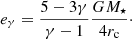 $$ \begin{aligned} e_\gamma =\frac{5-3\gamma }{\gamma -1}\frac{GM_\star }{4r_{\rm c}}\cdot \end{aligned} $$