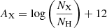$ A_{\mathrm{X}} = \log\left(\frac{N_{\mathrm{X}}}{N_{\mathrm{H}}}\right) + 12 $
