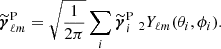 $$ \begin{aligned} \widetilde{\boldsymbol{\gamma }}^\mathrm{P}_{\ell m}=\sqrt{\frac{1}{2\pi }}\sum _{i} \widetilde{\boldsymbol{\gamma }}^\mathrm{P}_i\;_2Y_{\ell m}(\theta _i,\phi _i). \end{aligned} $$