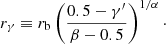 $$ \begin{aligned} r_\gamma \equiv r_{\rm b} \left(\frac{0.5 - \gamma ^\prime }{\beta - 0.5}\right)^{1/\alpha }\cdot \end{aligned} $$