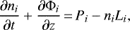 \begin{equation*} \frac{\partial n_i}{\partial t} + \frac{\partial \Phi_i}{\partial z} \,{=}\, P_i - n_iL_i,\end{equation*}
