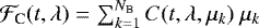 ${\cal F}_{\textrm{C}}(t,\lambda)= {\sum_{k=1}^{N_{\textrm{B}}}}\,C(t,\lambda,\mu_k)~\mu_k$