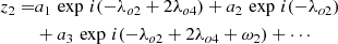 $$ \begin{aligned} z_2 =&a_1 \, \exp \, i(-{\lambda }_{o2}+2{\lambda }_{o4})+a_2 \,\exp \, i(-{\lambda }_{o2})\nonumber \\& +a_3 \,\exp \, i(-{\lambda }_{o2}+2{\lambda }_{o4}+{\omega }_2)+ \cdots \end{aligned} $$