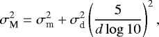 \begin{equation*} \sigma_{\textrm{M}}^2 = \sigma_{\textrm{m}}^2 + \sigma_{\textrm{d}}^2 \left(\frac{5}{d \log{10}}\right)^2, \end{equation*}