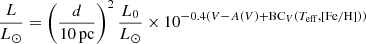 $$ \begin{aligned} \frac{L}{L_\odot } = \left(\frac{d}{10\,\mathrm{pc} }\right)^2 \frac{L_0}{L_\odot }\times 10^{-0.4\left(V - A(V) + \mathrm{BC}_V(T_\mathrm{eff} , \mathrm{[Fe/H]} )\right)} \end{aligned} $$