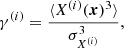 $$ \begin{aligned} \gamma ^{{(i)}} = \frac{\langle X^{{(i)}}({{\boldsymbol{x}}})^3 \rangle }{\sigma _{X^{{(i)}}}^3}, \end{aligned} $$