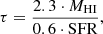 $$ \begin{aligned} \tau = \frac{{2.3 \cdot {M_{{\rm{HI}}}}}}{{0.6 \cdot {\rm{SFR}}}}, \end{aligned} $$
