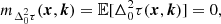 $$ m_{\Delta _0^2\tau }(\boldsymbol{x}, \boldsymbol{k}) = \mathbb{E} [\Delta _0^2\tau (\boldsymbol{x}, \boldsymbol{k})] = 0, $$