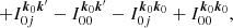 $$ \qquad \qquad \qquad \qquad \quad +I_{0j}^{{\boldsymbol{k}}_0{\boldsymbol{k}^{\prime} }} -I_{00}^{{\boldsymbol{k}}_0{\boldsymbol{k}^{\prime} }} -I_{0j}^{{\boldsymbol{k}}_0{\boldsymbol{k}}_0} +I_{00}^{{\boldsymbol{k}}_0{\boldsymbol{k}}_0}, $$
