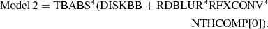 $$ \begin{aligned} {\mathrm{Model\,2}} = {\mathrm{TB}\small\mathrm{ABS}^*(\small\mathrm{DISKBB} + \small\mathrm{RDBLUR}^*\small\mathrm{RFXCONV}^* }\\\qquad \qquad \qquad \qquad \qquad {\small\mathrm{NTH} \mathrm{C}\small\mathrm{OMP} [0])}. \end{aligned} $$