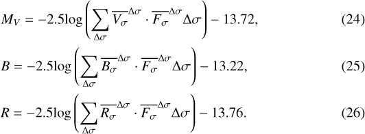 \begin{align} &M_V = -2.5\textrm{log}\left( \sum_{\Delta \sigma}{\overline{V_{\sigma}}^{\Delta \sigma}}\cdot{\overline{F_{\sigma}}^{\Delta \sigma}}\Delta \sigma \right) -13.72,\\ &B = -2.5\textrm{log}\left( \sum_{\Delta \sigma}{\overline{B_{\sigma}}^{\Delta \sigma}}\cdot{\overline{F_{\sigma}}^{\Delta \sigma}}\Delta \sigma \right) -13.22,\\ &R = -2.5\textrm{log}\left( \sum_{\Delta \sigma}{\overline{R_{\sigma}}^{\Delta \sigma}}\cdot{\overline{F_{\sigma}}^{\Delta \sigma}}\Delta \sigma \right) -13.76.\end{align}