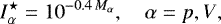 \begin{equation*} I_{\alpha}^{\star} = \mathrm{10}^{-0.4\,M_{\alpha}}, \quad{ \alpha = p,V},\end{equation*}