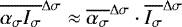 \begin{equation*} \overline{\alpha_{\sigma} I_{\sigma}}^{\Delta \sigma} \approx {\overline{\alpha_{\sigma}}^{\Delta \sigma}} \cdot {\overline{I_{\sigma}}^{\Delta \sigma}}\end{equation*}
