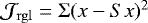 $\mathcal{J}_{\mathrm{rgl}}=\Sigma(x-Sx)^2$
