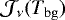 ${\cal J}_{\nu}(T_{\mathrm{bg}})$