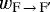 $w_{{\textrm{F}\,{\rightarrow}\,\textrm{F}&#x0027;}}$