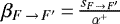 $\beta_{F\,{\rightarrow}\,F&#x0027;} \,{=}\,\frac{s_{F\,{\rightarrow}\,F&#x0027;}}{\alpha^{&#x002B;}}$