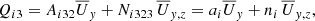 $$ \begin{aligned} Q_{i3} = A_{i32} \overline{U}_y + N_{i323} \, \overline{U}_{y,z} = a_i \overline{U}_y + n_i \, \overline{U}_{y,z}, \end{aligned} $$