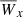 $ {\overline{W}}_x $