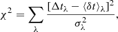 $$ \begin{aligned} \chi ^2 = \sum _{\lambda }\frac{\left[ \Delta t_{\lambda }-\langle \delta t\rangle _{\lambda } \right]^2}{\sigma _{\lambda }^2}, \end{aligned} $$