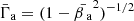 $ \bar\Gamma_{\mathrm{a}}=(1-\bar{\beta_{\text{ a}}}^2)^{-1/2} $