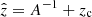 $ \hat{z}=A^{-1}+z_{\mathrm{c}} $