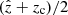 $ (\hat{z}+z_{\mathrm{c}})/2 $