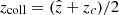 $ z_{\mathrm{coll}}=(\hat{z}+z_c)/2 $