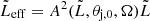 $ \tilde L_{\mathrm{eff}}=A^2(\tilde L,\theta_{\mathrm{j,0}},\Omega)\tilde L $