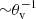 $ {\sim}\theta_{\mathrm{v}}^{-1} $
