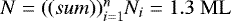 $N=\sum_{i=1}^{n}{N_i}=1.3~{\rm{ML}}$