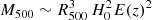 $ M_{500}\sim R_{500}^3\,H_0^2E(z)^2 $