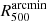 $ R_{500}^{\mathrm{arcmin}} $